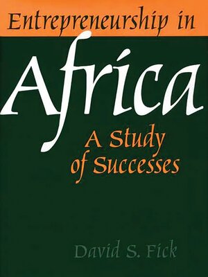 cover image of Entrepreneurship in Africa